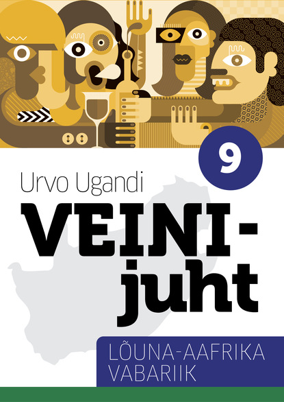 Urvo Ugandi - Veinijuht. 6. osa. Lõuna-Aafrika vabariik