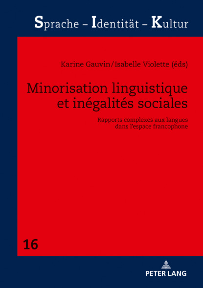 

Minorisation linguistique et inégalités sociales