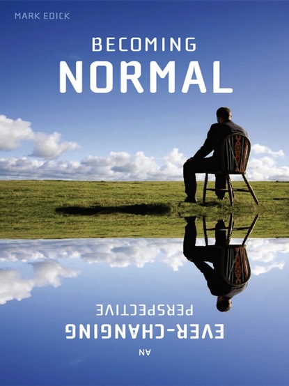 Mark Edick - Becoming Normal