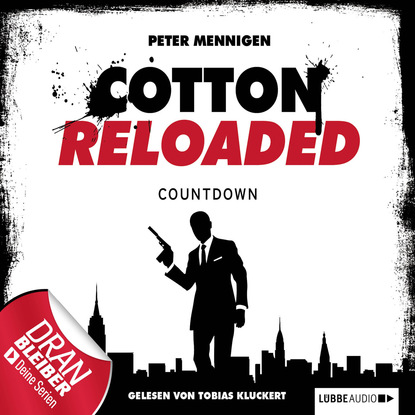 

Jerry Cotton - Cotton Reloaded, Folge 2: Countdown