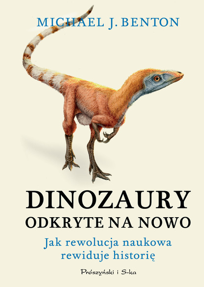 

Dinozaury odkryte na nowo