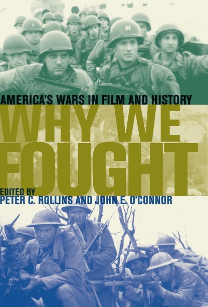 Peter C. Rollins - Why We Fought