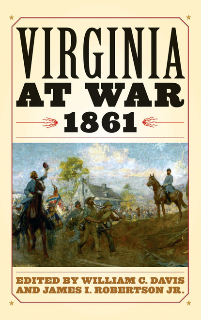 

Virginia at War, 1861