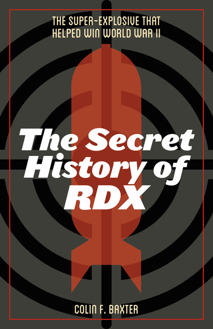 

The Secret History of RDX