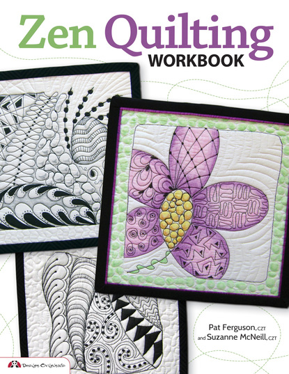 Pat Ferguson — Zen Quilting Workbook