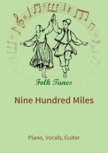 

Nine Hundred Miles