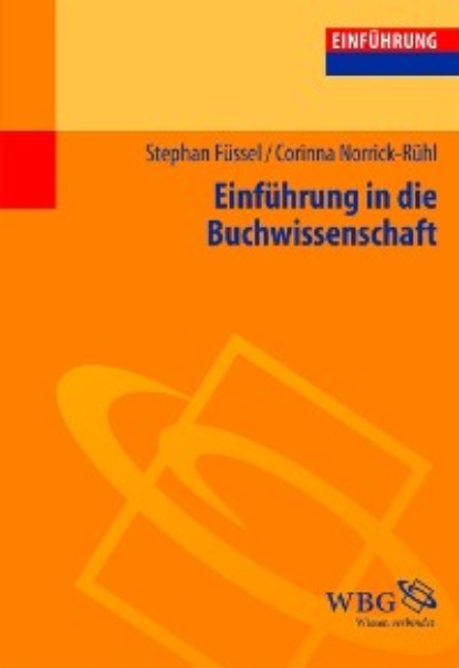 

Einführung in die Buchwissenschaft