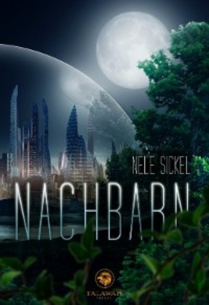 Nachbarn (Nele Sickel). 