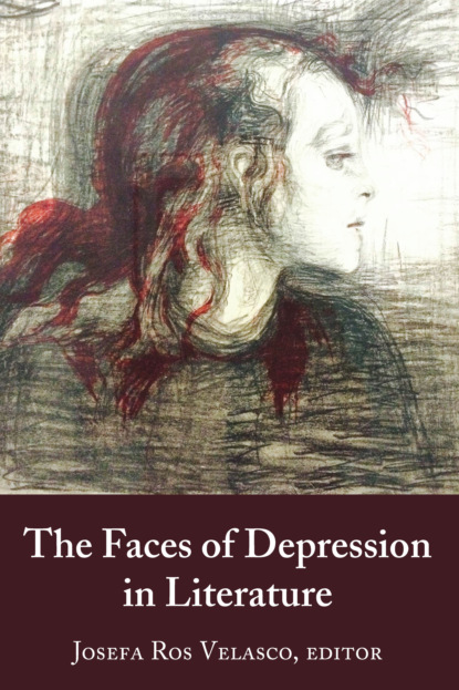 Группа авторов - The Faces of Depression in Literature