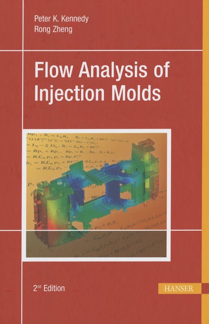 Peter  Kennedy - Flow Analysis of Injection Molds 2E