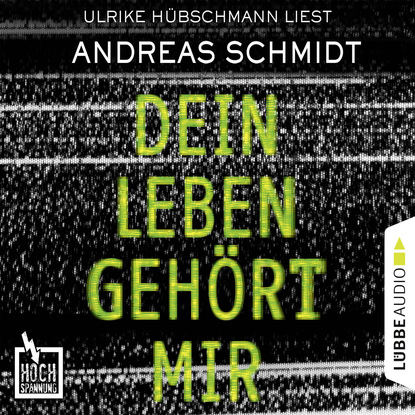 

Hochspannung, Folge 5: Dein Leben gehört mir