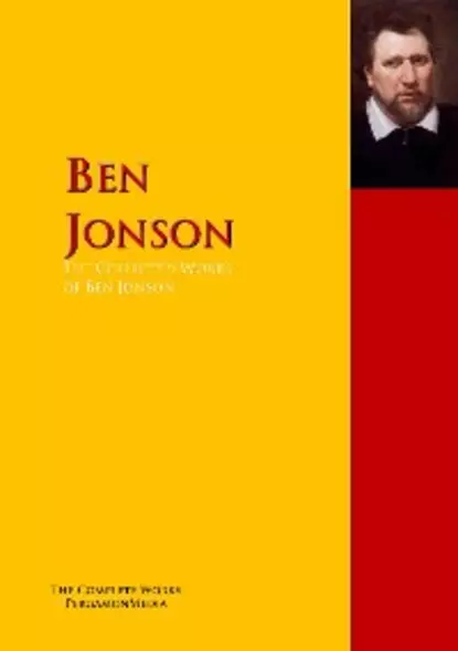 Обложка книги The Collected Works of Ben Jonson, Ben Jonson