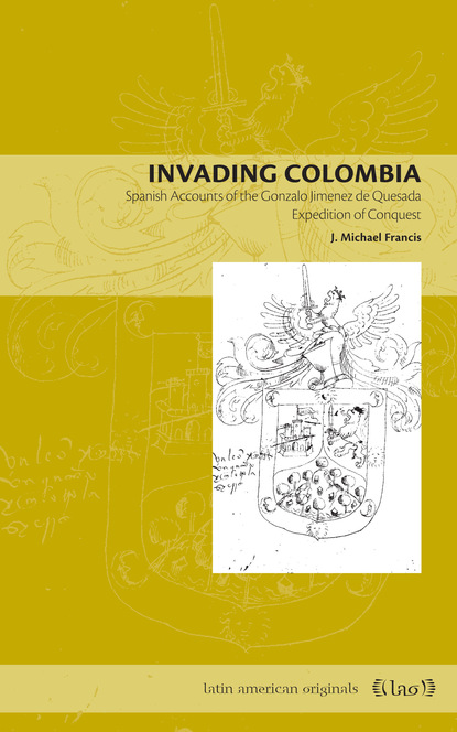 J. Michael Francis - Invading Colombia