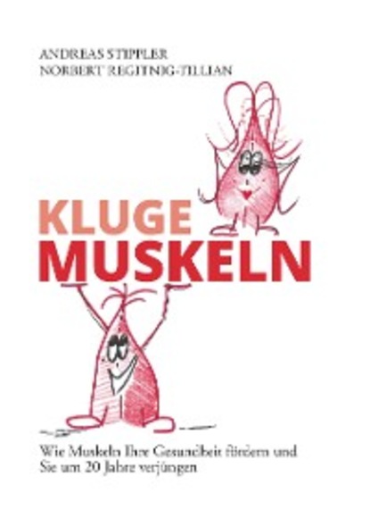 Kluge Muskeln - Andreas Stippler