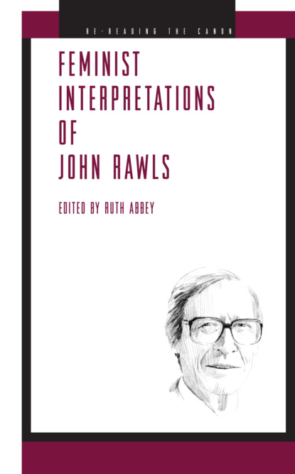 Группа авторов - Feminist Interpretations of John Rawls