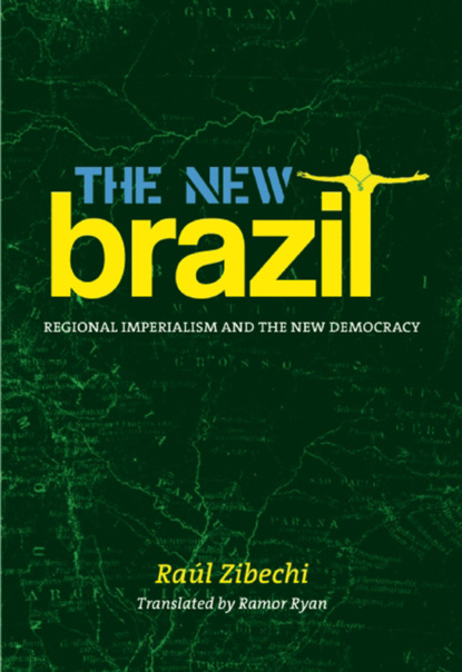 Группа авторов - The New Brazil