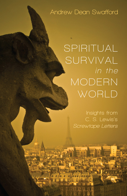 Andrew Dean Swafford — Spiritual Survival in the Modern World