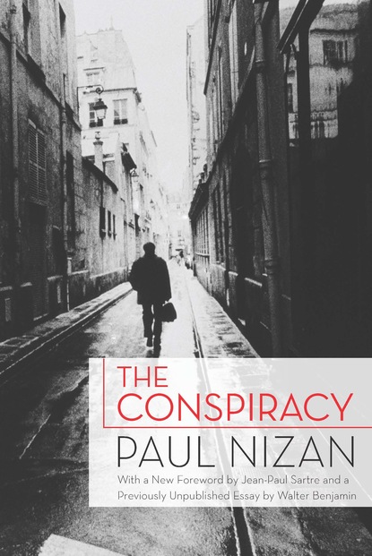 Paul  Nizan - The Conspiracy