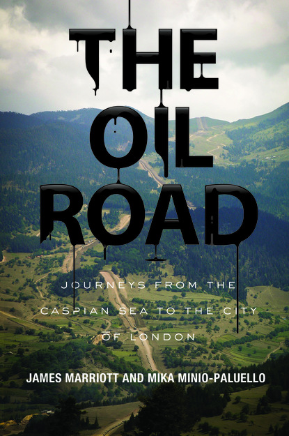 James Marriott - The Oil Road