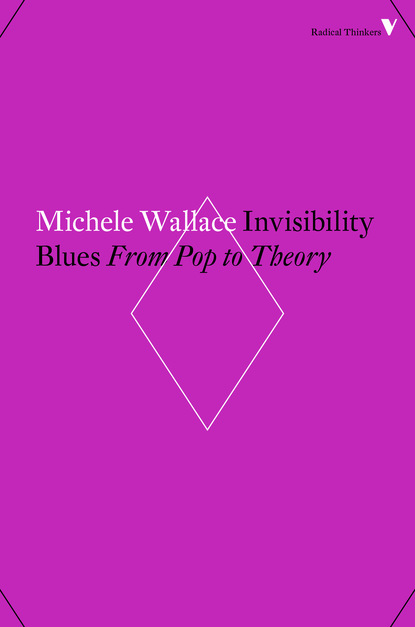 Michele Wallace - Invisibility Blues