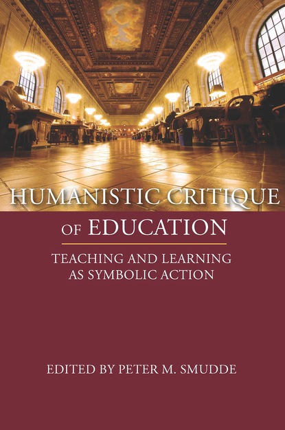 

Humanistic Critique of Education
