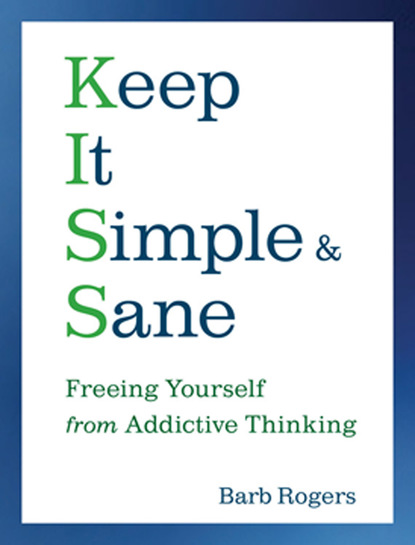 Barb Rogers — Keep It Simple & Sane