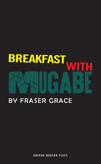 

Breakfast With Mugabe