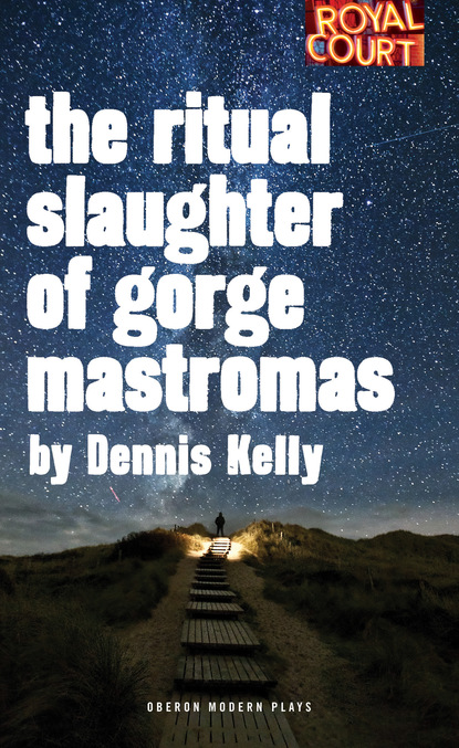 

The Ritual Slaughter of Gorge Mastromas