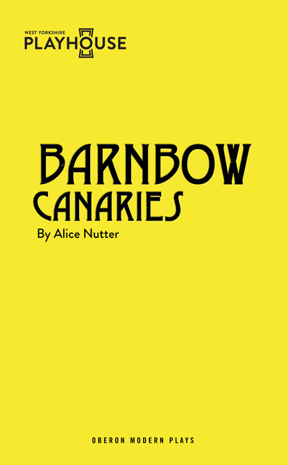 

Barnbow Canaries