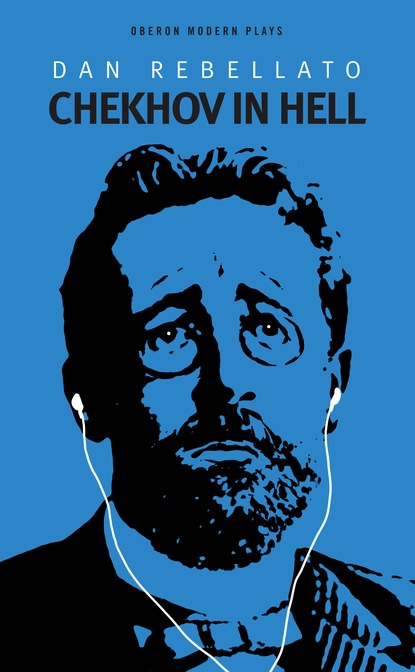 

Chekhov in Hell