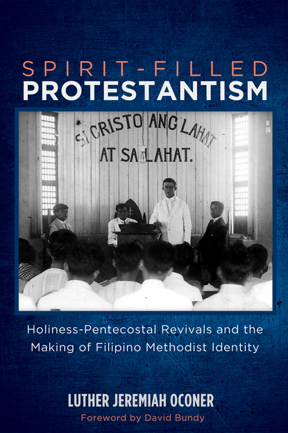 Luther Jeremiah Oconer — Spirit-Filled Protestantism