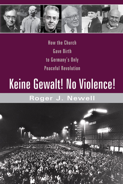 Roger J. Newell - Keine Gewalt! No Violence!