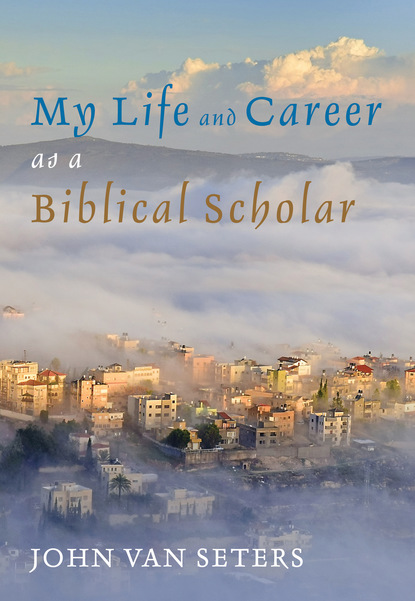 

My Life and Career as a Biblical Scholar