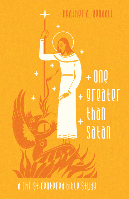 Heather A. Kendall — One Greater Than Satan