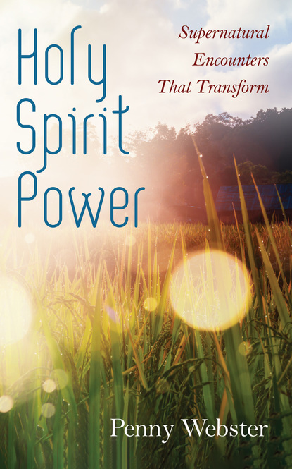 Penny Webster — Holy Spirit Power