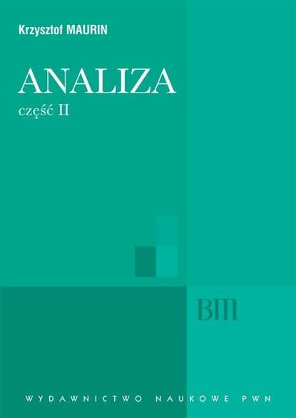 Krzysztof Maurin - Analiza, cz. 2