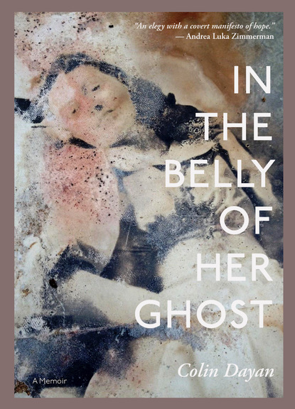 

In the Belly of Her Ghost