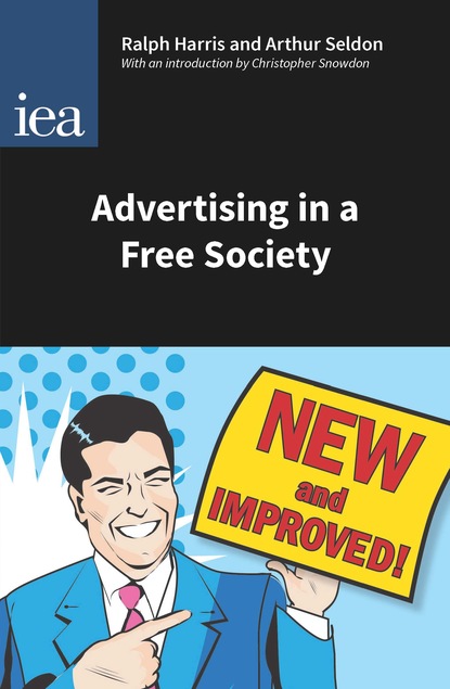 Ralph Harris - Advertising in a Free Society