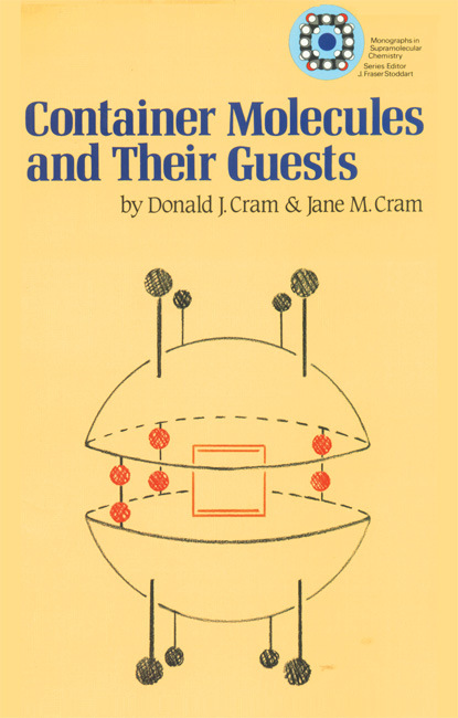 

Container Molecules and Their Guests