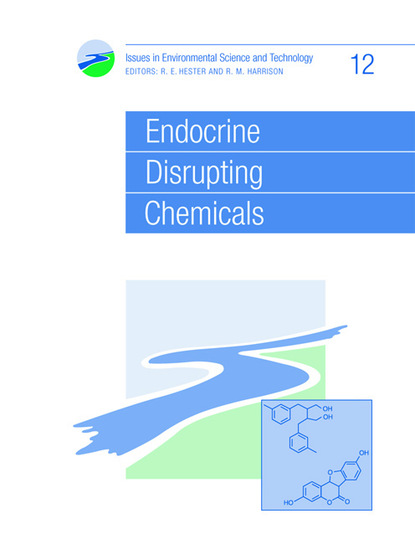 Группа авторов - Endocrine Disrupting Chemicals