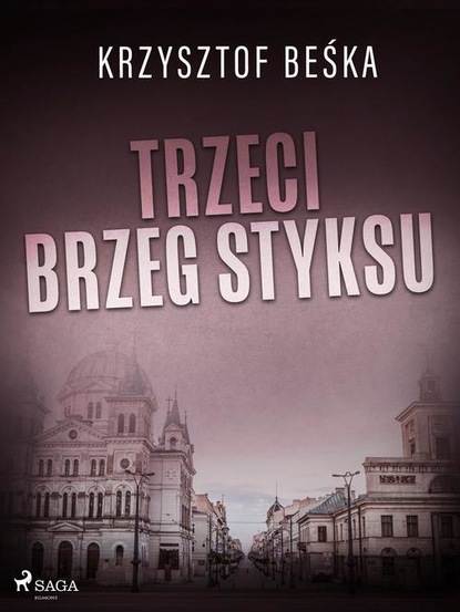 

Trzeci brzeg Styksu