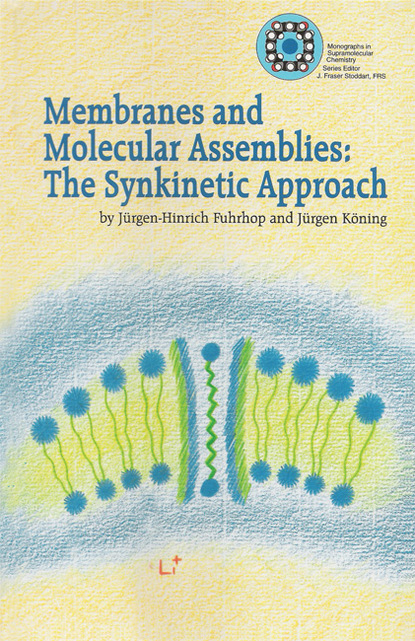 Jurgen-Hinrich Fuhrhop - Membranes and Molecular Assemblies