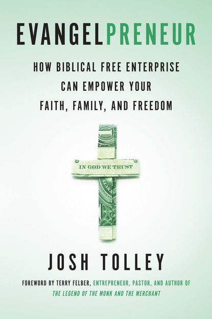 Josh Tolley — Evangelpreneur