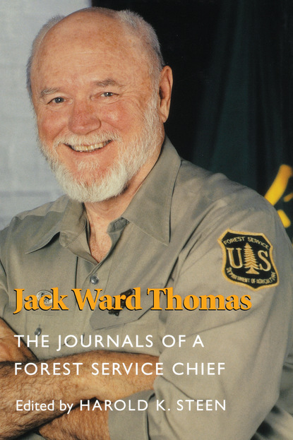 Harold K. Steen - Jack Ward Thomas