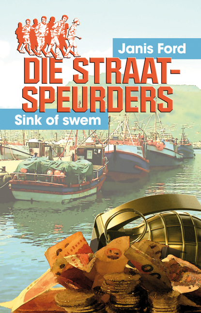 Janis Ford - Die straatspeurders: Sink of swem