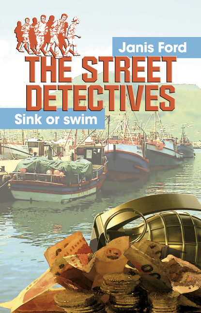 Janis Ford - The Street Detectives: Sink or swim