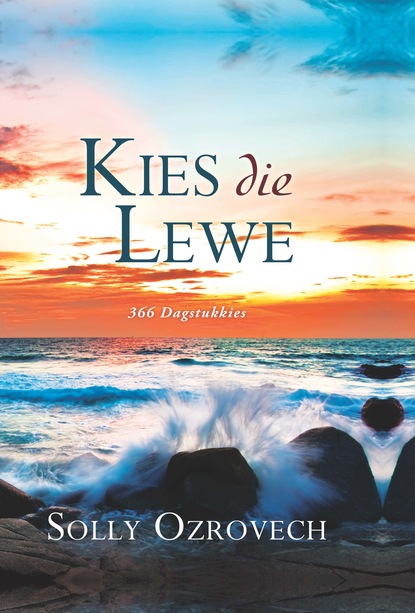 Solly Ozrovech — Kies die lewe