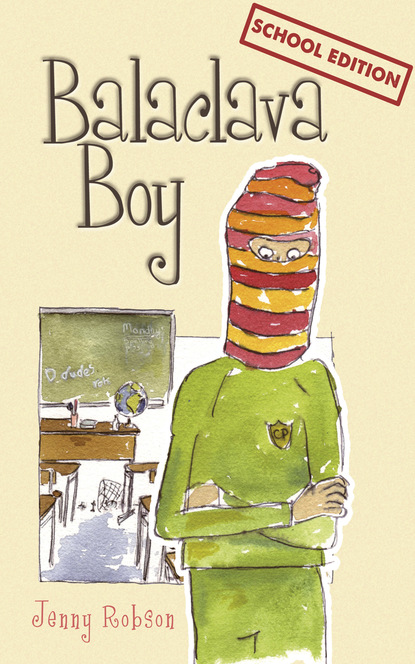 Jenny Robson - Balaclava Boy (school edition)