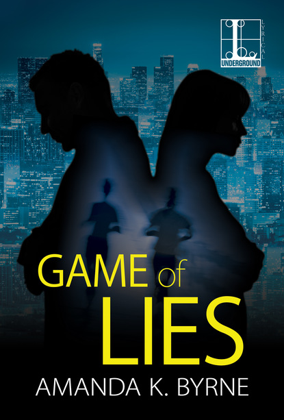 Amanda K. Byrne - Game of Lies