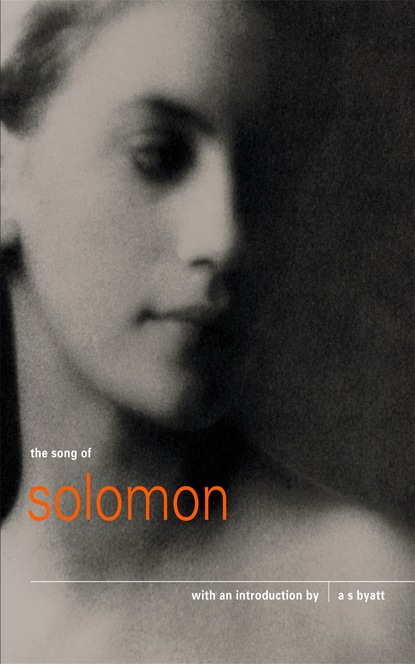 A.S. Byatt — The Song of Solomon